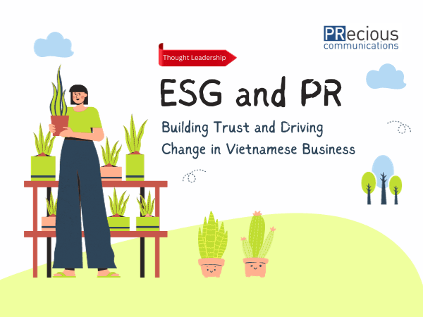 Discover how ESG is not merely a choice but an essential evolution for Vietnamese businesses, with marketing as the bridge connecting ESG commitments to conscious consumers. Explore the crucial role of PR, marketing, and ethical communications in the evolving business landscape where sustainability is paramount.