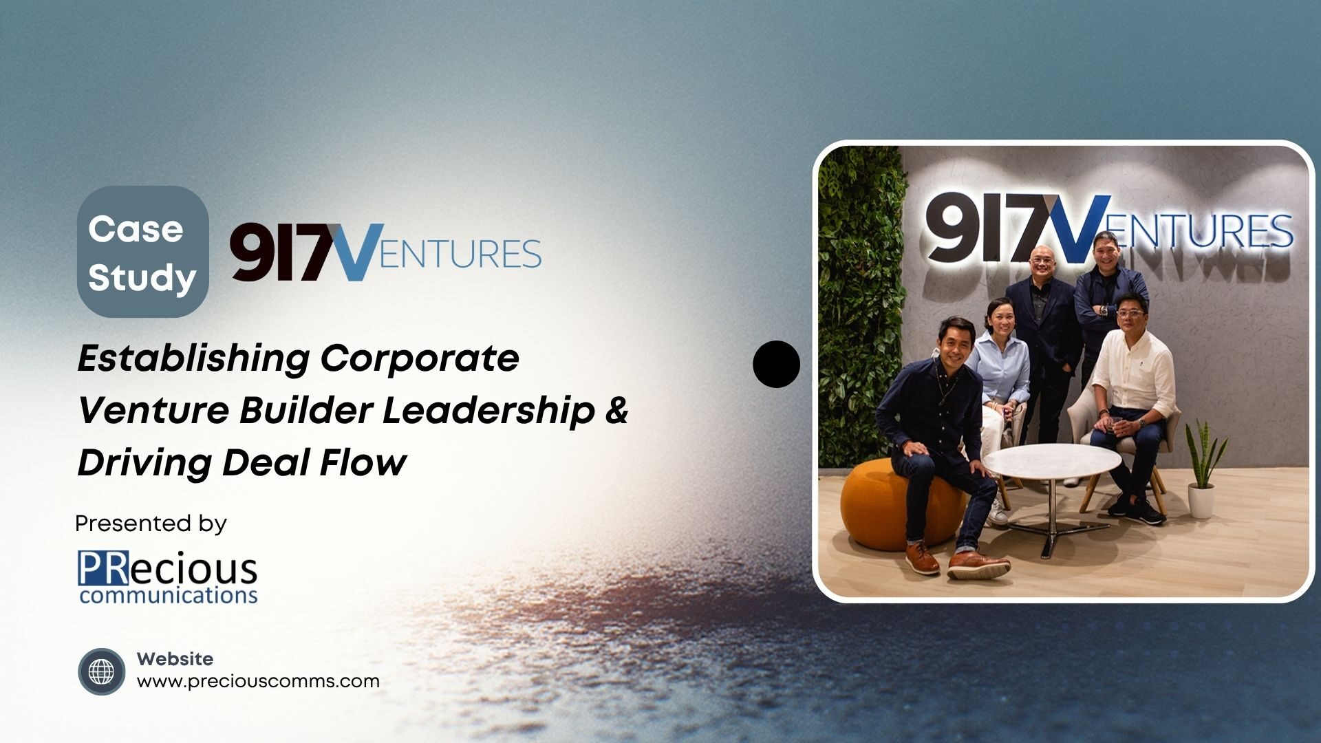 See how PRecious Communications helped 917Ventures define the 'corporate venture builder' category in the Philippines, driving ₱439M in media value and boosting startup deal flow.