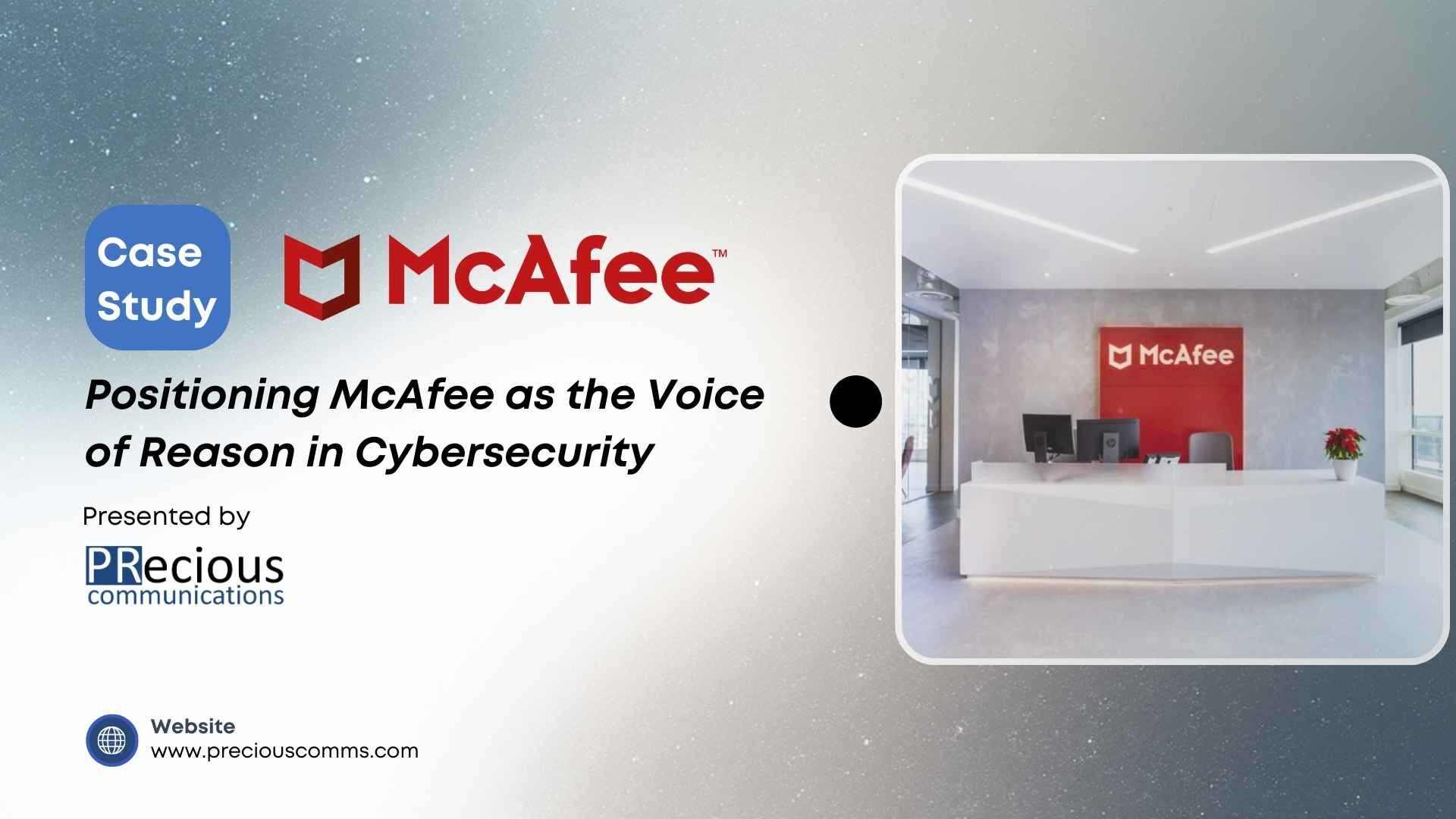 Learn how McAfee differentiated itself from alarmist competitors by offering measured, educational insights on IoT and GDPR.
