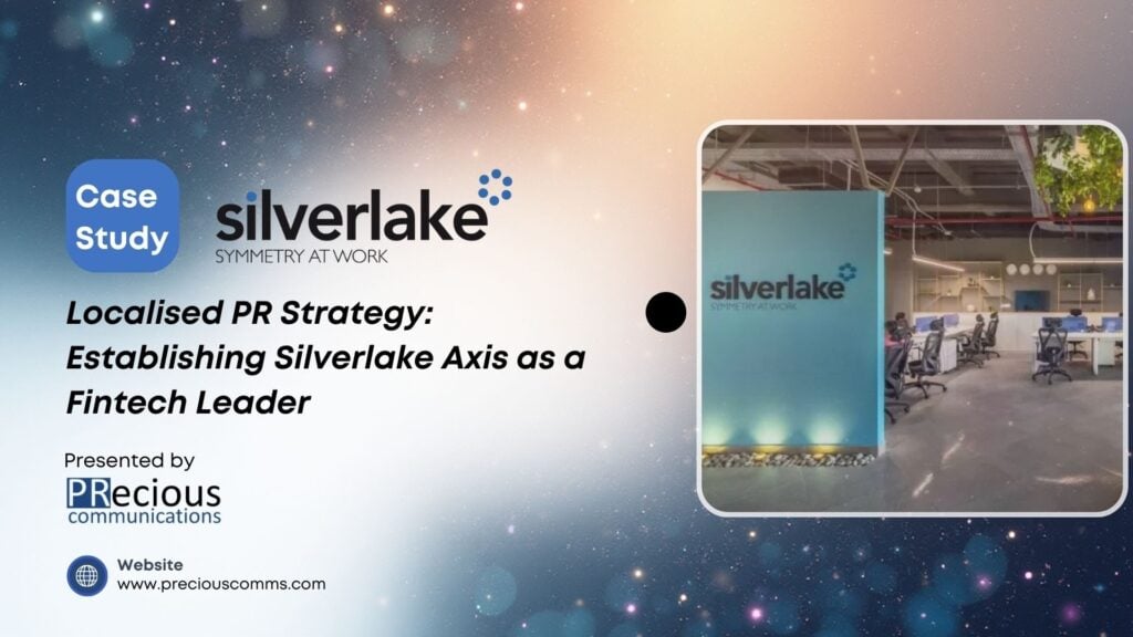 See how leveraging local market trends like Digital Banks and Insurtech drove high-impact media coverage for Silverlake.