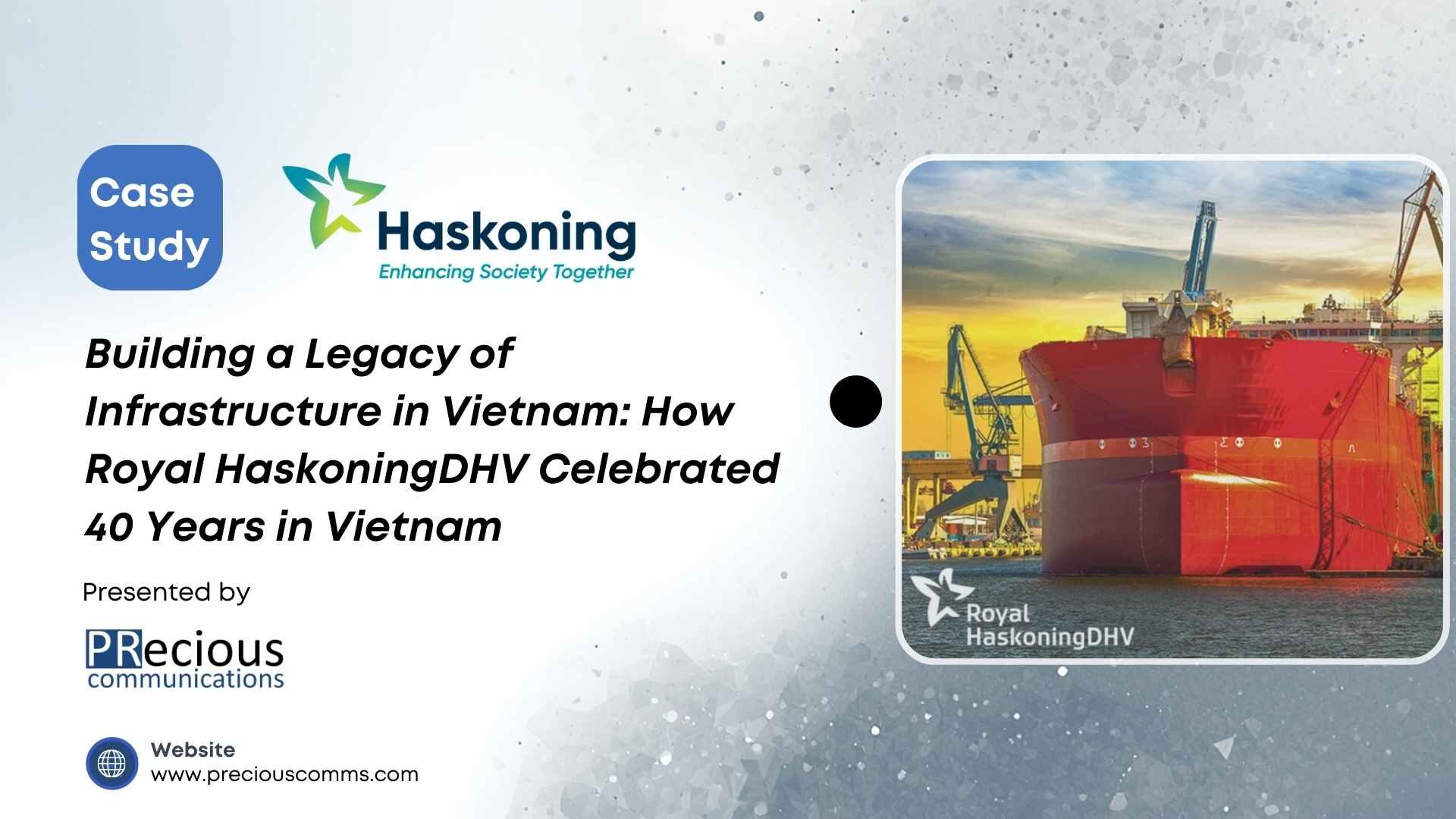 PRecious Communications positioned Royal HaskoningDHV as a macro-economic authority, securing deep-dive Tier-1 features and "Preferred Commentator" status for their experts.