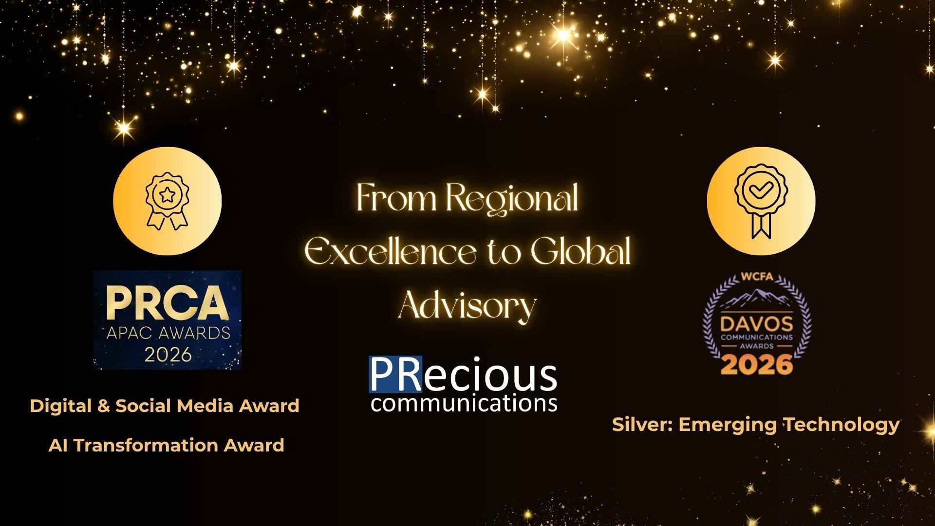 PRecious Communications secured AI Transformation and Digital honors at PRCA APAC and the Davos Communications Awards 2026, cementing its status as an AI-first strategic advisory.