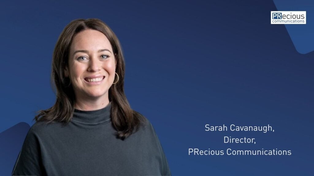 PRecious Communications brings on Sarah Cavanaugh as Director, adding deep expertise in corporate and healthcare communications to its award-winning regional team.