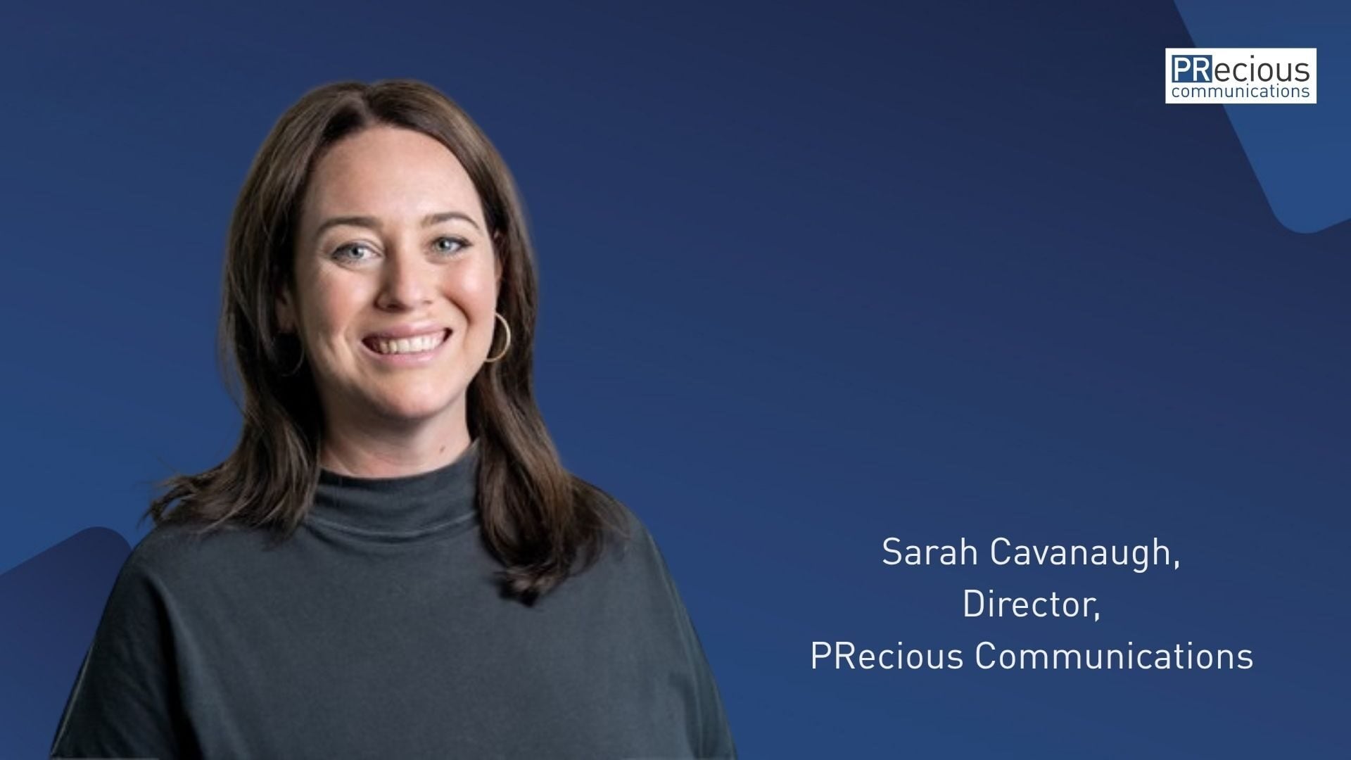 PRecious Communications brings on Sarah Cavanaugh as Director, adding deep expertise in corporate and healthcare communications to its award-winning regional team.